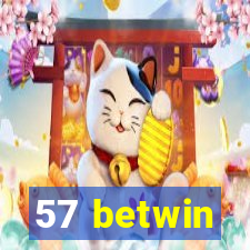 57 betwin